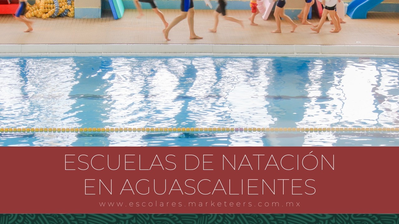 Escuelas de Natación en Aguascalientes